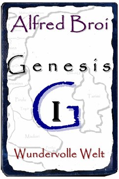 Genesis I (eBook, ePUB) - Broi, Alfred