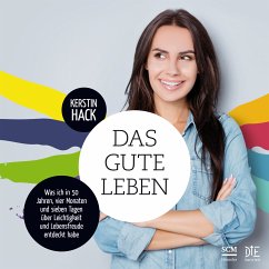 Das gute Leben (eBook, ePUB) - Hack, Kerstin