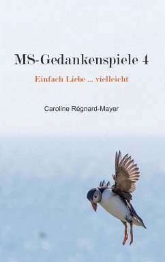 MS-Gedankenspiele 4 (eBook, ePUB) - Régnard-Mayer, Caroline