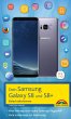 Dein Samsung Galaxy S8 und S8+ (eBook,... - Bild 1