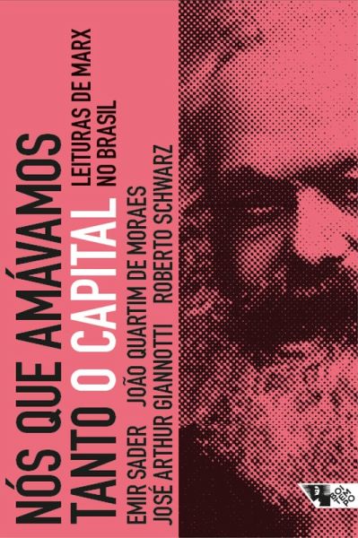 Nós que amávamos tanto O capital (eBook, ePUB) Nós que amávamos tanto O capital (eBook, ePUB)