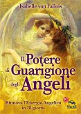 Il Potere di Guarigione degli Angeli (eBook, ePUB)