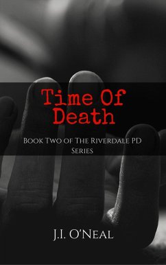 Time of Death (Riverdale PD Series) (eBook, ePUB) - O'Neal, J. I.