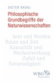 Philosophische Grundbegriffe der Naturwissenschaften (eBook, ePUB) Philosophische Grundbegriffe der Naturwissenschaften (eBook, ePUB)