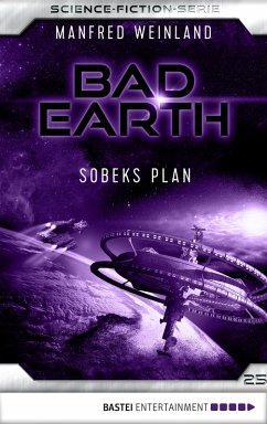 Sobeks Plan / Bad Earth Bd.25 (eBook, ePUB) - Weinland, Manfred