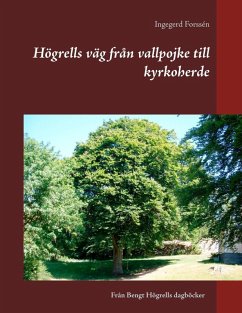 Högrells väg från vallpojke till kyrkoherde (eBook, ePUB)