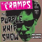 Radio Cramps,The Purple Knife Show