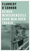 Keiner Menschenseele kann man noch trauen (eBook, ePUB)