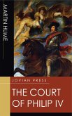 The Court of Philip IV (eBook, ePUB)