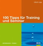 100 Tipps für Training und Seminar (eBook, PDF)