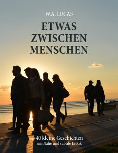 Etwas zwischen Menschen (eBook, ePUB)