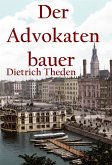 Der Advokatenbauer (eBook, ePUB)