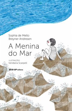 A menina do mar (eBook, ePUB) - de Andresen, Sophia Mello Breyner