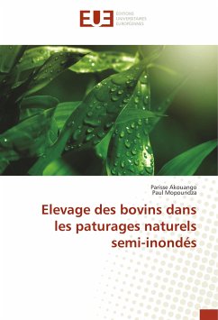 Cover Elevage des bovins dans les paturages naturels semi-inondés