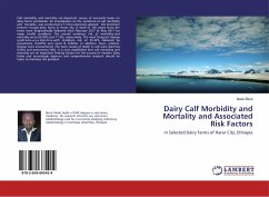 Dairy Calf Morbidity and Mortality and Associated Risk Factors - Biruk, Akalu