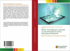 Meios Tecnológicos: atuando no aprendizado do tema Educação Ambiental - Mioduski Rodrigues, Karyne Ap;Carlos de Francisco, Antonio