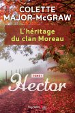 L'heritage du clan Moreau, tome 1 (eBook, ePUB)