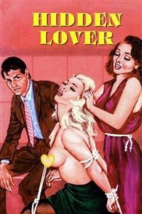 Hidden Lover - Erotic Novel (eBook, ePUB) - Wayne, Sand