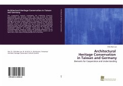 Architectural Heritage Conservation in Taiwan and Germany - Lan, Chih-Wen