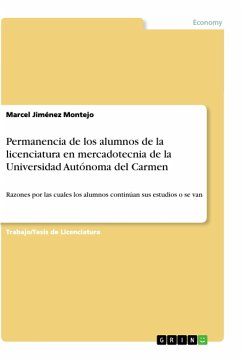 Permanencia de los alumnos de la licenciatura en mercadotecnia de la Universidad Autónoma del Carmen - Jiménez Montejo, Marcel
