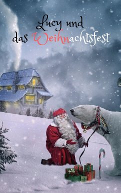 Lucy und das Weihnachtsfest (eBook, ePUB) - Rybing, Jan