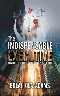 Cover The Indispensable Executive (eBook, ePUB)