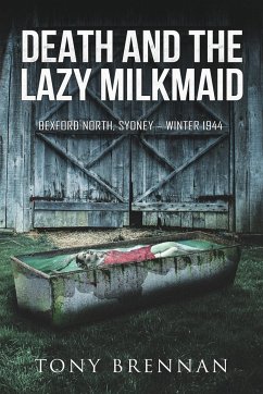 Death and the Lazy Milkmaid - Brennan, Tony