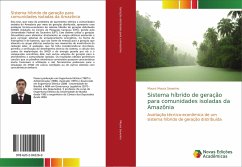 Sistema hibrido de geracao para comunidades isoladas da Amazonia