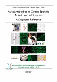 Autoantibodies in Organ Specific Autoimmune Diseases - A Diagnostic Reference (eBook, PDF)