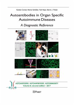 Autoantibodies in Organ Specific Autoimmune Diseases - A Diagnostic Reference (eBook, PDF) - Conrad, Karsten; Hiepe, Falk; Schößler, Werner