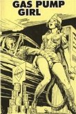 Gas Pump Girl - Erotic Novel (eBook, ePUB)