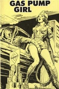 Gas Pump Girl - Erotic Novel (eBook, ePUB) - Wayne, Sand