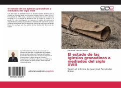 El estado de las Iglesias granadinas a mediados del siglo XVIII - Sánchez Aranda, José María