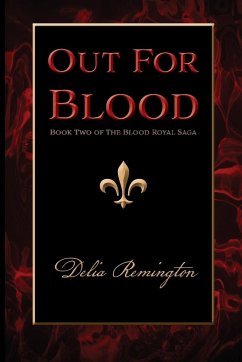 Out For Blood - Remington, Delia