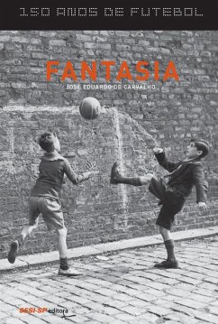 Cover 150 anos de futebol - Fantasia (eBook, ePUB)