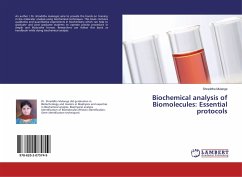 Biochemical analysis of Biomolecules: Essential protocols