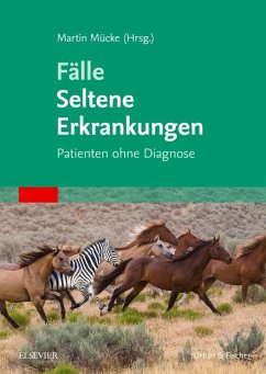 Fälle Seltene Erkrankungen - Mücke, Martin