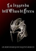 La leggenda dell'elmo di ferro (eBook, PDF)