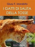 I gatti di salita della tosse (eBook, ePUB)