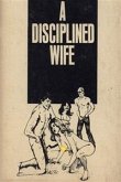 A Disciplined Wife - Erotic Novel (eBook, ePUB)