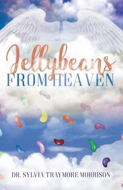 Jellybeans From Heaven - Traymore Morrison, Sylvia