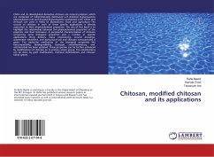 Chitosan, modified chitosan and its applications