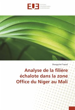 Analyse de la filière échalote dans la zone Office du Niger au Mali - Traoré, Dianguiné