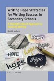 Writing Hope Strategies for Writing Success in Secondary Schools