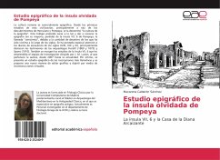 Estudio epigráfico de la ínsula olvidada de Pompeya