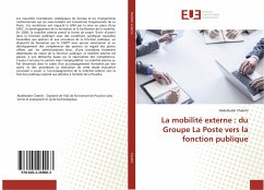 La mobilité externe : du Groupe La Poste vers la fonction publique - Chebihi, Abdelkader