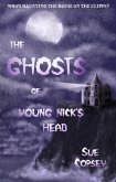 The Ghosts of Young Nick's Head (Spine-tinglers, #1) (eBook, ePUB)