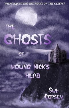 Cover The Ghosts of Young Nick's Head (Spine-tinglers, #1) (eBook, ePUB)