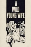 A Wild Young Wife - Erotic Novel (eBook, ePUB)