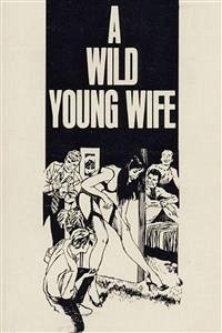 A Wild Young Wife - Erotic Novel (eBook, ePUB) - Wayne, Sand